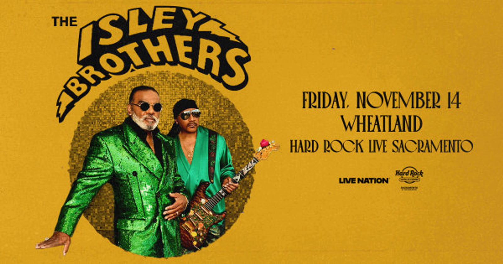 Enter To Win Tickets To See The Isley Brothers Coming November 14 At Hard Rock Live Sacramento