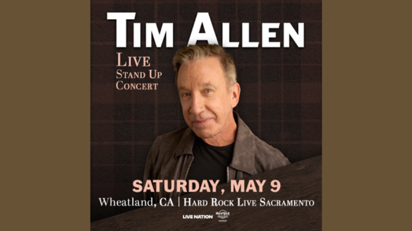 Enter To Win Tickets To See Tim Allen Coming May 9th At Hard Rock Live
