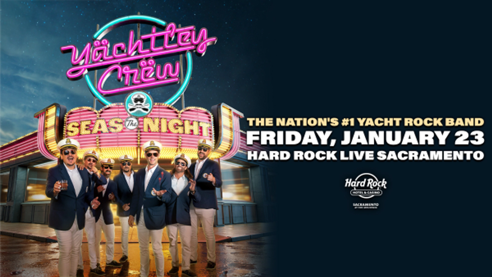 Enter To Win Tickets To See Yächtley Crëw Coming January 23 To Hard Rock Live Sacramento!