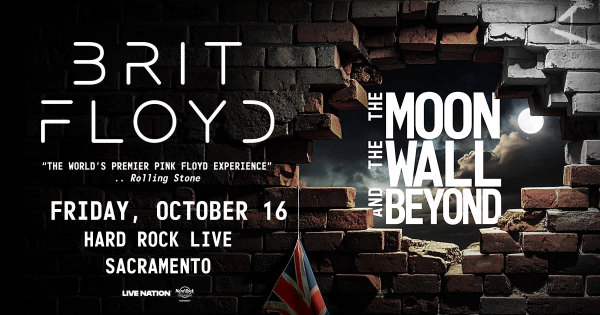 Enter For A Chance To Win Tickets To See Brit Floyd Coming October 16th To Hard Rock Live Sacramento!