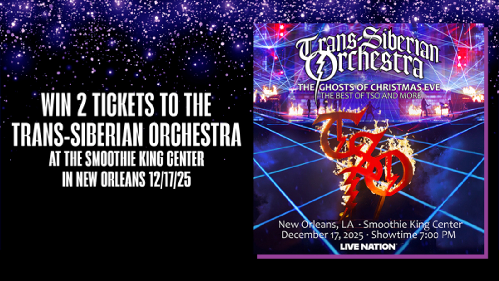 Win 2 tickets to the Trans-Siberian Orchestra concert at the Smoothie King Center in New Orleans 12/17/25