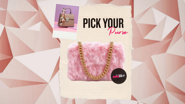 KISS 95-7's Pick Your Purse!