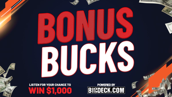 Bonus Bucks, Powered by Big Deck