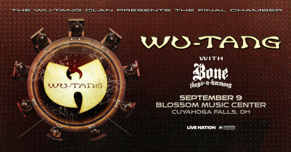 Win tickets to see Wu-Tang Clan with Bone Thugs-N-Harmony at Blossom Music Center