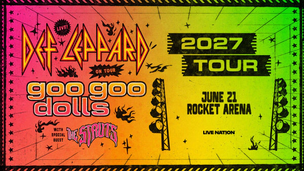 Win tickets to see Def Leppard and Goo Goo Dolls at Rocket Arena