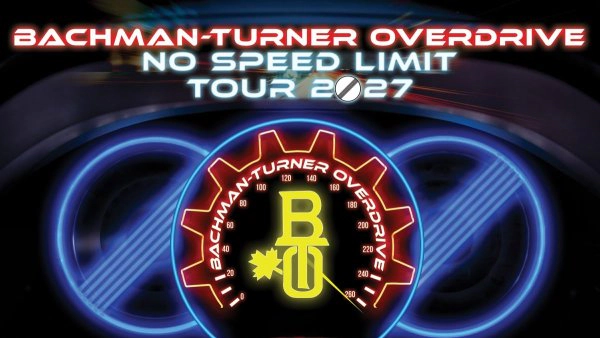 ENTER TO WIN BACHMAN TURNER OVERDRIVE TICKETS