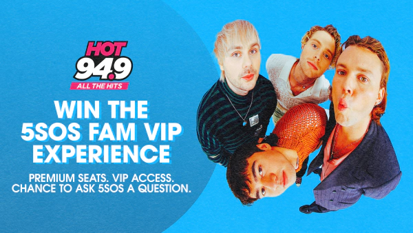 Win the 5SOS Fam VIP Experience Sweepstakes!