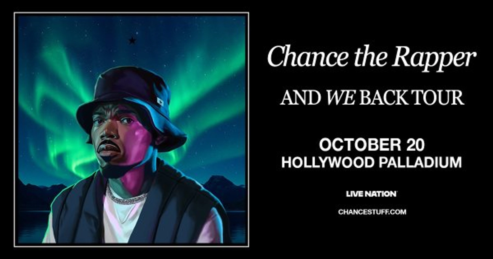 Win tickets to see Chance the Rapper Monday October 20th at the Hollywood Palladium