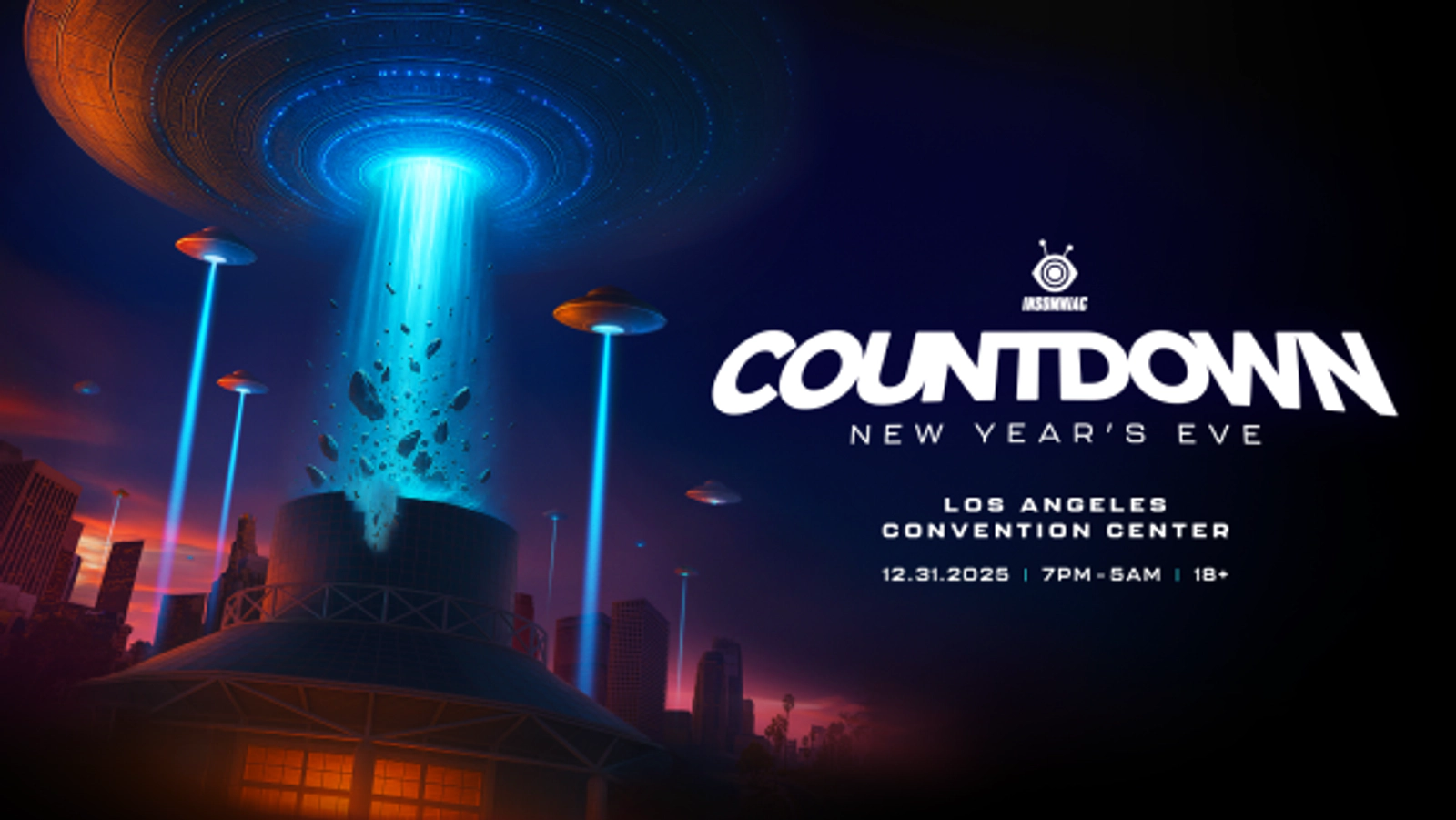 Win Tickets to Countdown New Year's Eve Los Angeles Convention Center December 31st, 2025