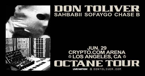 Win Tickets to see Don Toliver Octane Tour Monday June 29th at Crypto.com Arena
