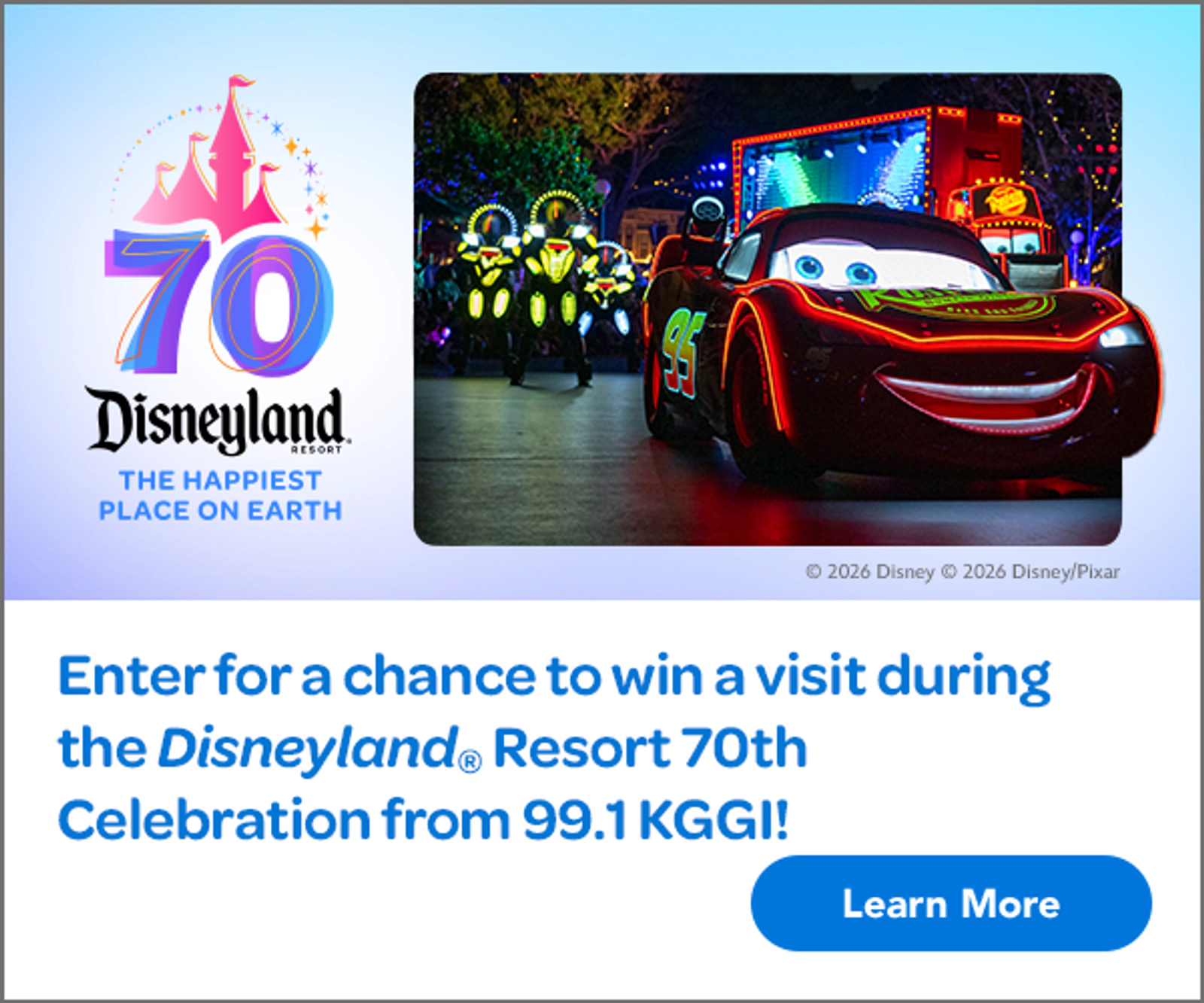 Enter for Your Chance to Win a 4-Pack to the DISNEYLAND® Resort from 99.1 KGGI