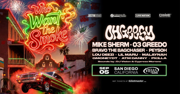 Win Tickets to Who Want The Smoke ft OhGeesy, Mike Sherm, 03 Greedo, and more Saturday September 5th at Viejas Arena