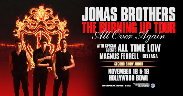 Win Tickets to See the Jonas Brothers The Burning Up Tour All Over Again at Hollywood Bowl