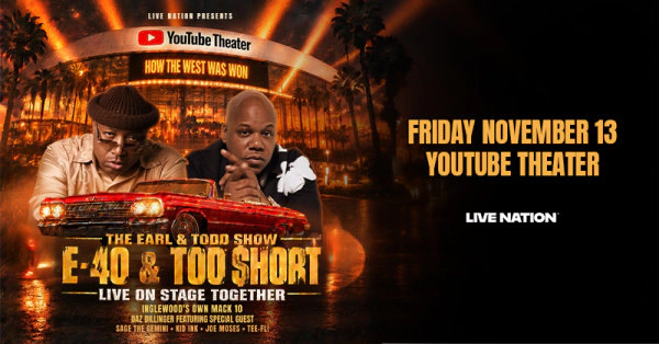 Enter to Win Tickets to See E-40 and Too $hort at the Youtube Theater