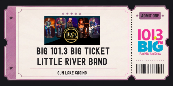 Enter to win the BIG Ticket for Little River Band!