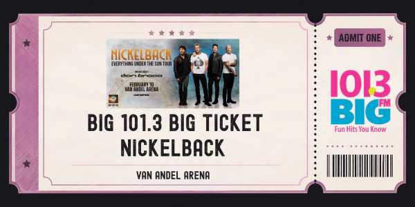Win the BIG Ticket to Nickelback!