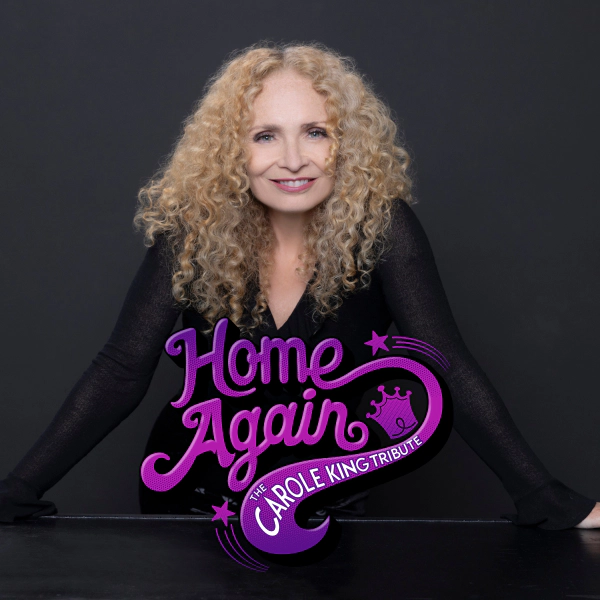 Home Again: A Tribute to Carole King 4.18.26