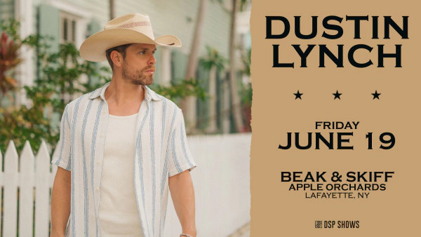 Win Tickets to see Dustin Lynch at Beak & Skiff!