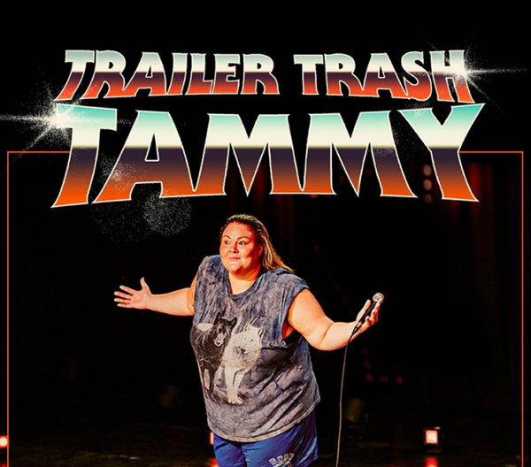 Win Trailer Trash Tammy Tickets!