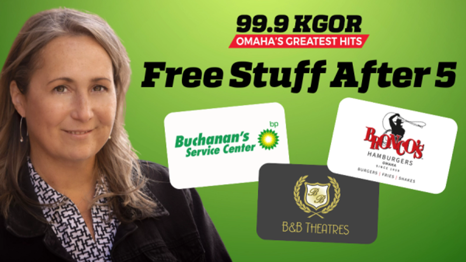 Win Prizes from Bronco's, Buchanan's and B&B Theatres! | Free Stuff After 5