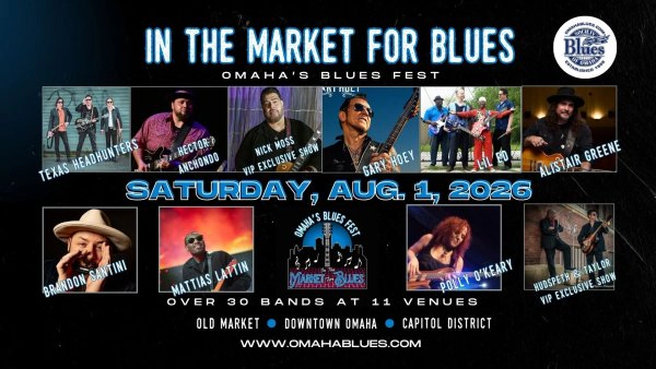 Enter to Win Tickets to Omaha’s “In the Market for Blues” Festival on Saturday, Aug. 1!