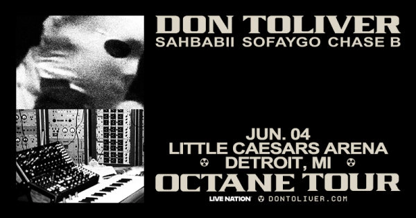 Enter to win tickets to Don Toliver: Octane Tour