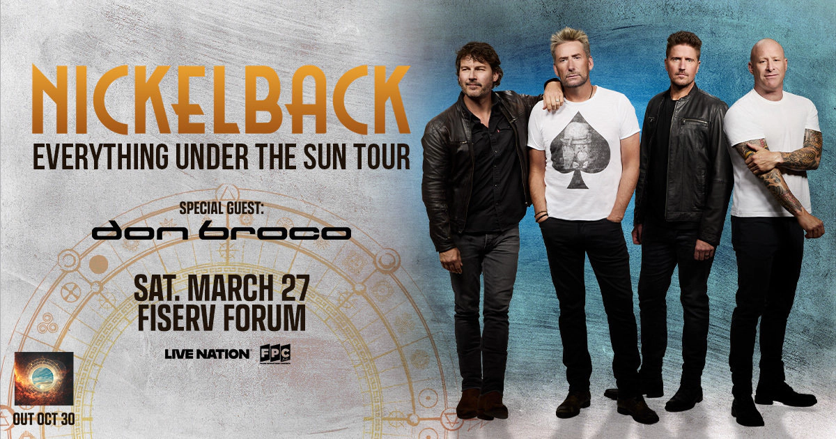 Win tickets to Nickelback at Fiserv Forum March 27th, 2027!