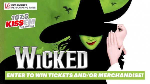 Enter to Win Tickets to Wicked on Opening Night at the Des Moines Civic Center, Plus Exclusive Wicked Merchandise!
