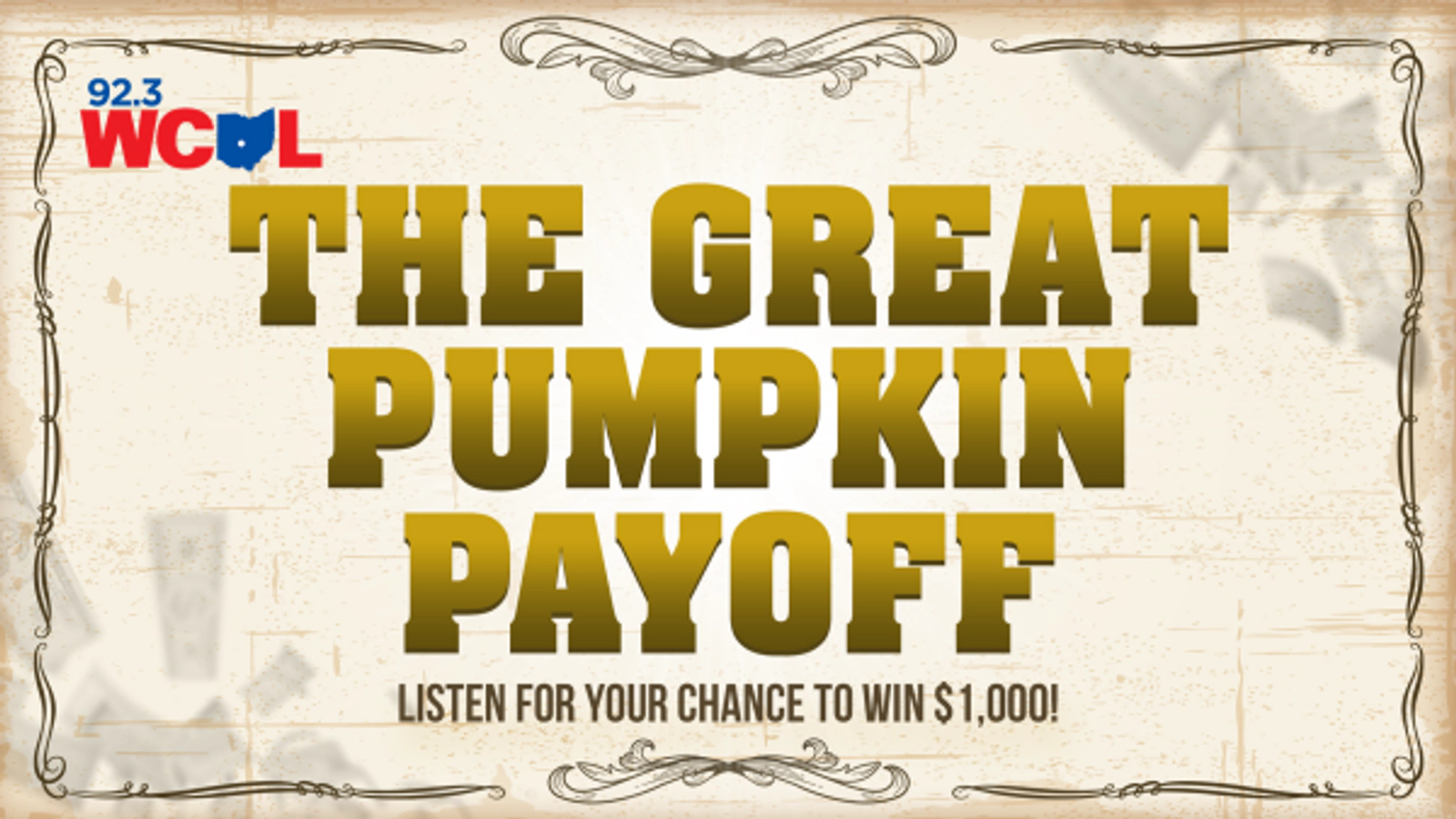 92.3 WCOL's The Great Pumpkin Payoff
