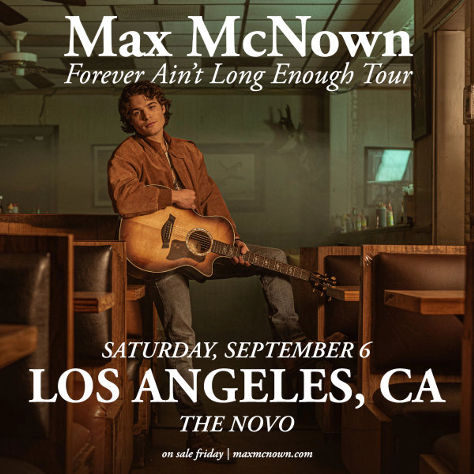 Enter to Win a Pair of Tickets to see Max McNown at The Novo! (9/6)