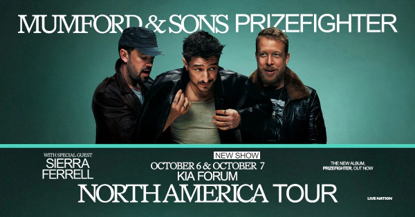 Enter to Win a Pair of Tickets to see Mumford & Sons at the Kia Forum! (10/6)
