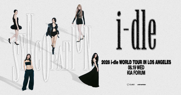 Enter to Win a Pair of Tickets to i-dle at Kia Forum! (8/19)