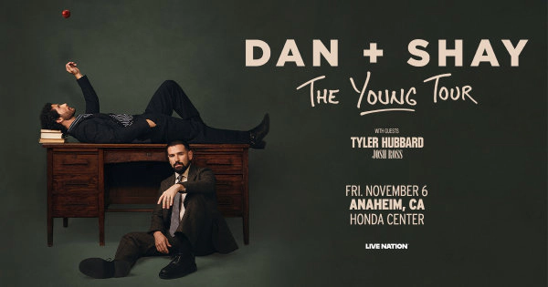 Enter to Win a Pair of Tickets to see Dan + Shay at Honda Center! (11/6)