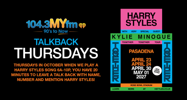 Talkback Thursdays: Listen for the Harry Styles song for your chance to win tickets!