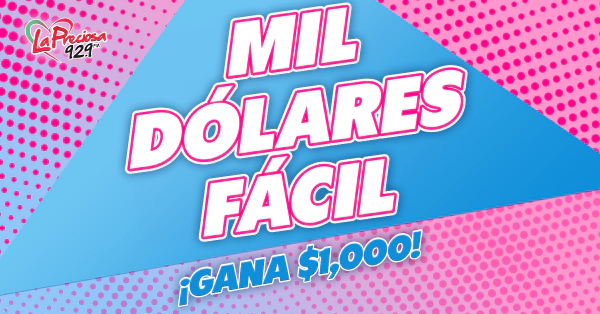 MIL DÓLARES FÁCIL