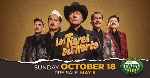 ¡Los Tigres del Norte llegan a The Big Fresno Fair este 18 de octubre y La Preciosa 92.9 te quiere ahí!