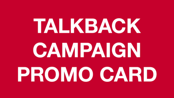 Talkback Campaign Test