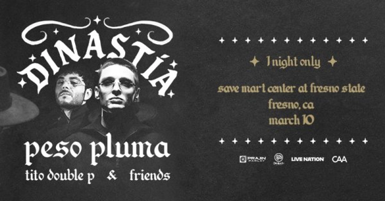 Peso Pluma & Tito Double P and more at the Save Mart Center on March 10th