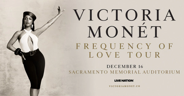 Win Tickets to see VICTORIA MONET at the Sacramento Memorial Auditorium on December 16th