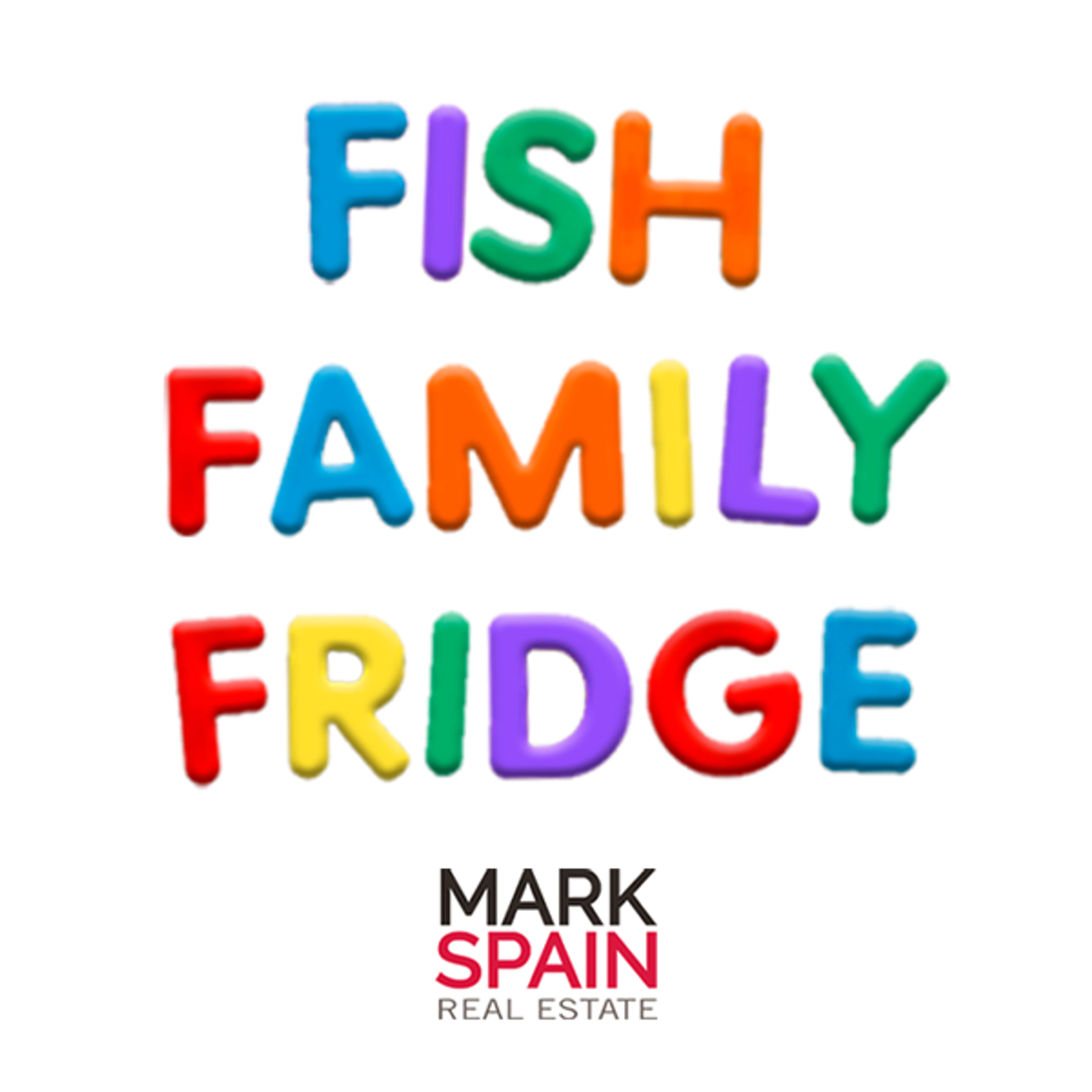 Fish Family Fridge with Mark Spain Real Estate!