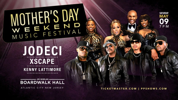 Win Tickets to Mother's Day Music Festival with Jodeci, XScape, and Kenny Lattimore on May 9th!