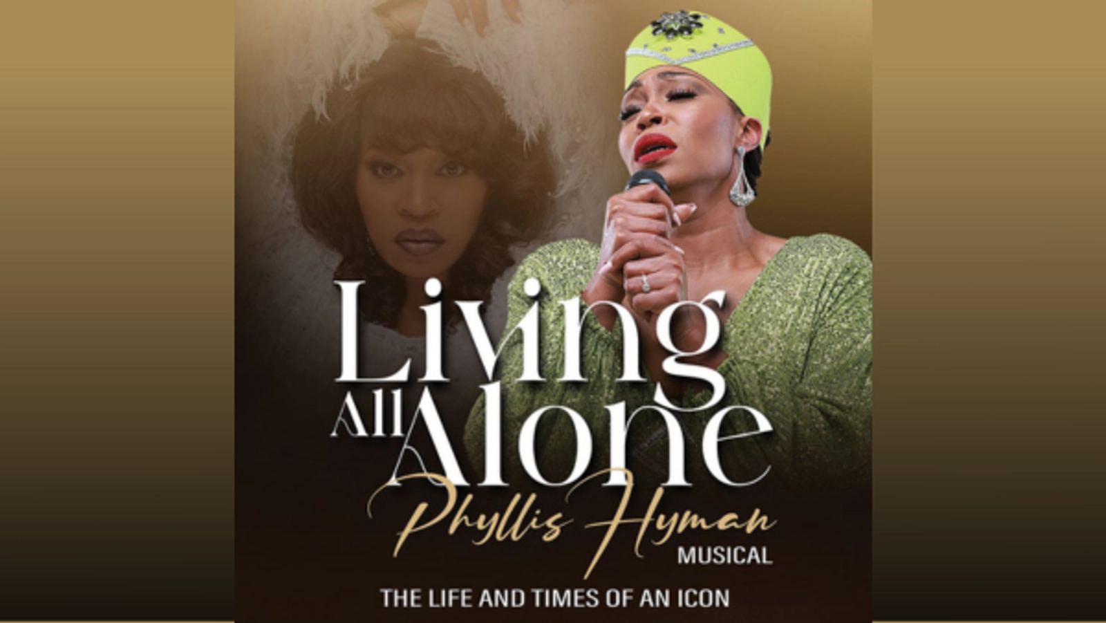 Get tickets to "Living All Alone Phyllis Hyman Musical" at the Academy of Music!
