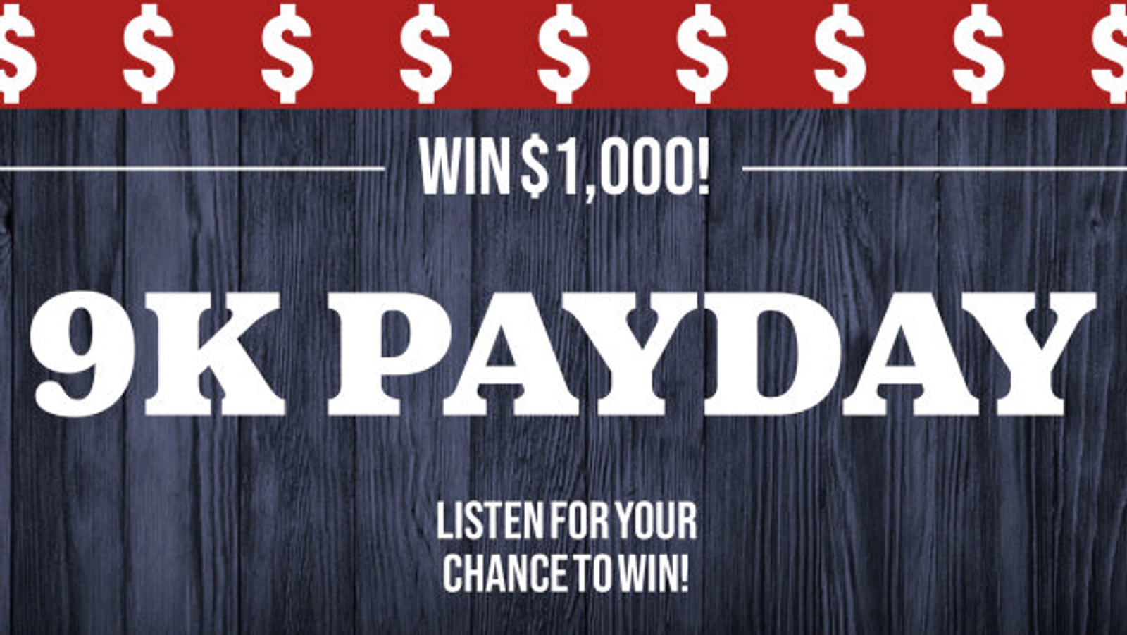 Listen to Win $1,000