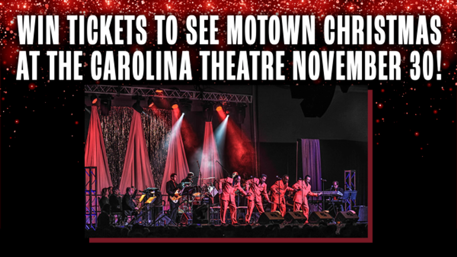 Win tickets to see Motown Christmas at The Carolina Theatre