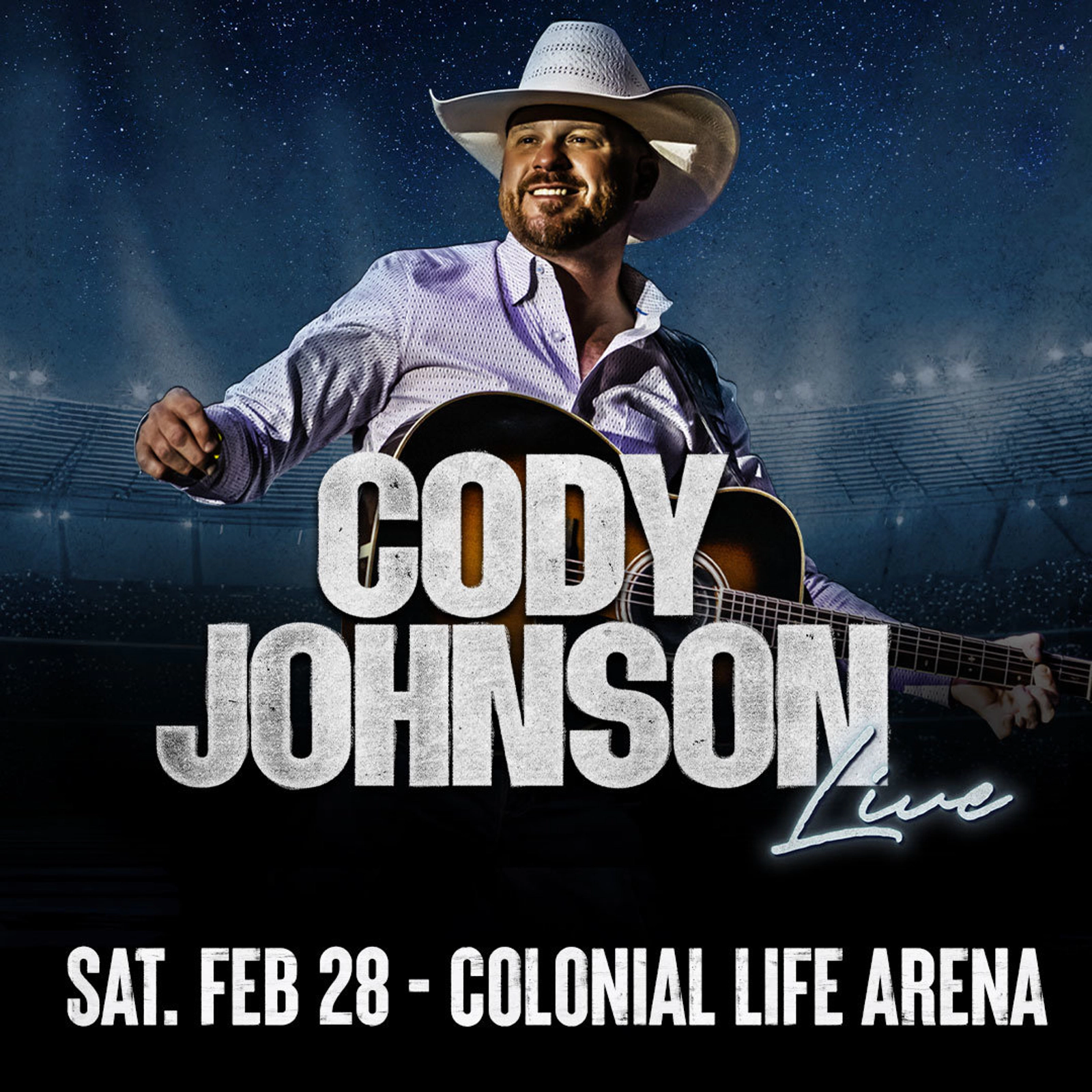 Win Tickets to Cody Johnson LIVE @ Colonial Life Arena 2/28/26