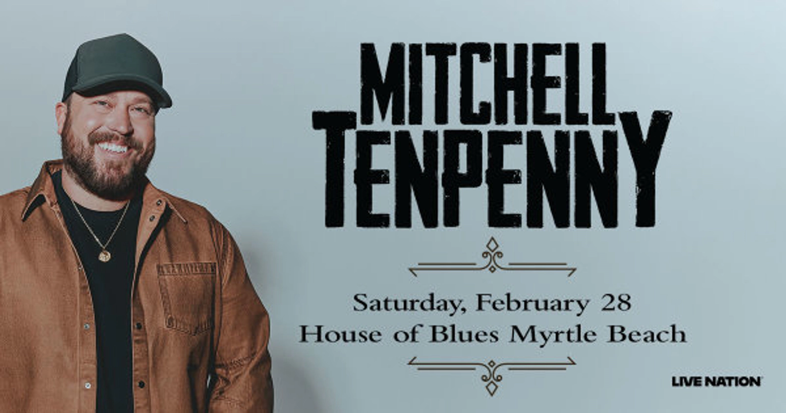 Win  2 tickets to see Mitchell Tenpenny, House of Blues Myrtle Beach, 2/28/2026