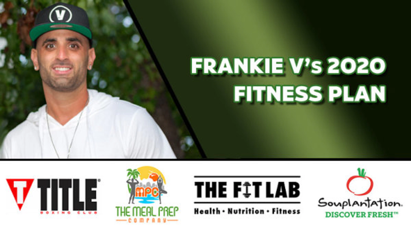 Win Frankie V's 2020 Fitness Plan Package - Thumbnail Image