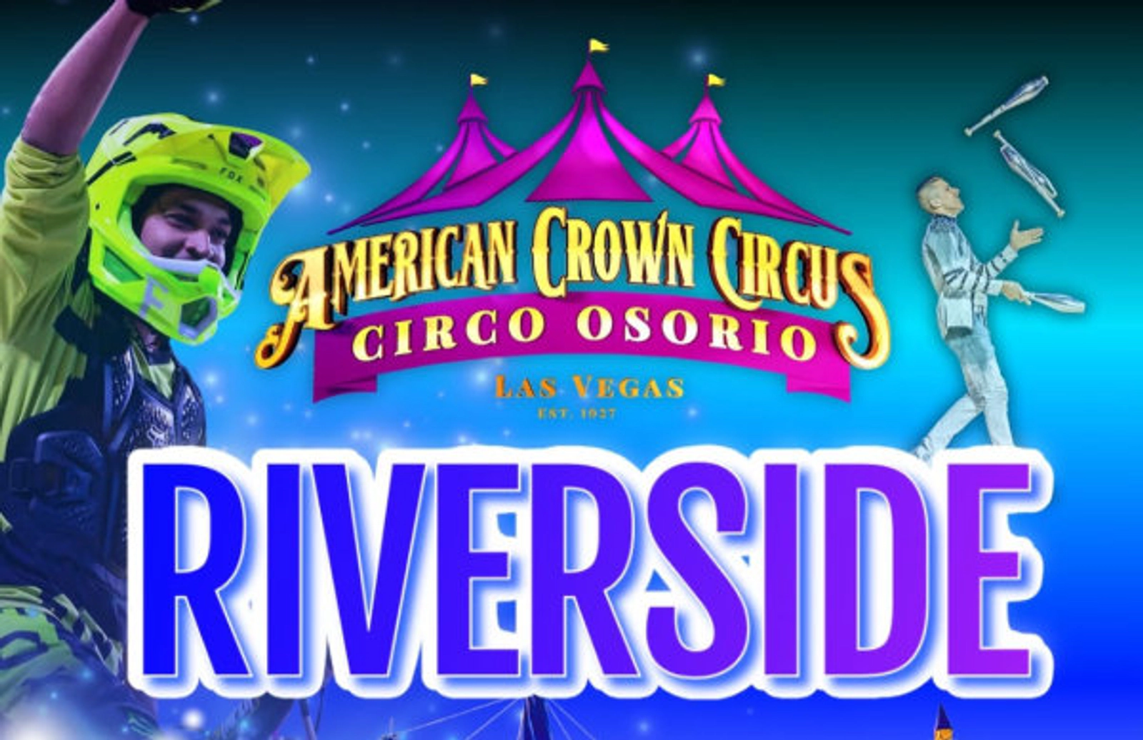 Win Tickets to American Crown circus Circo Osorio Riverside