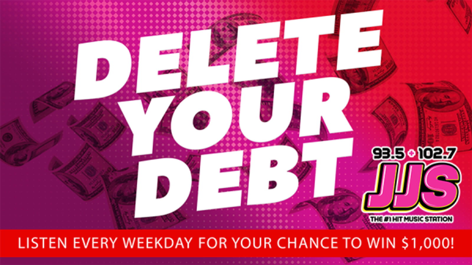 Listen to Win $1,000 With Delete Your Debt!