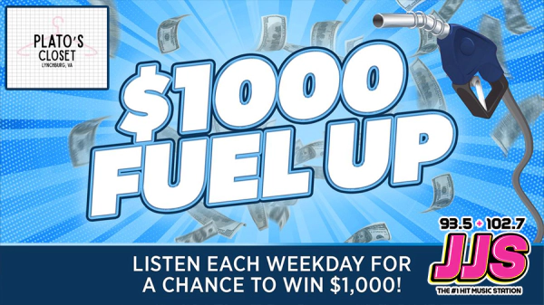 Listen To Win With The $1,000 Fuel Up!